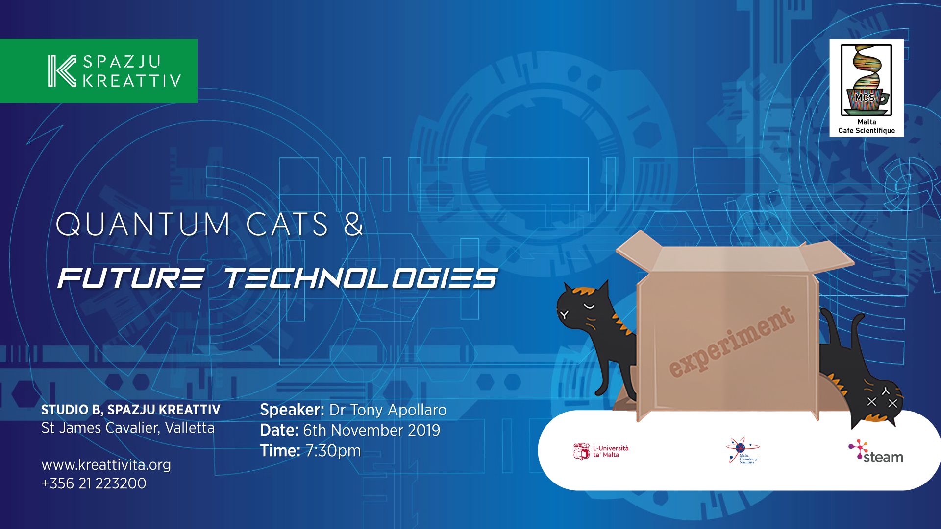 Read more about the article Nov 2019 – Quantum Cats and Future Technologies